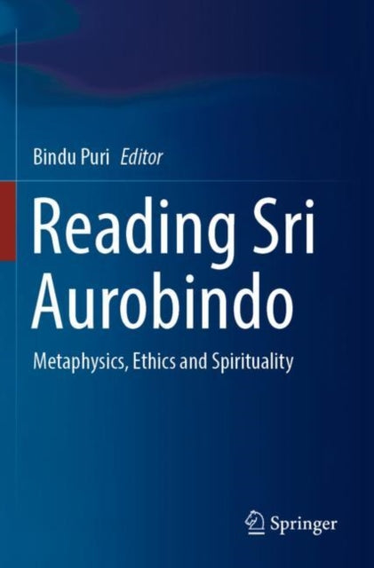 Book cover of: Reading Sri Aurobindo. By: Bindu Puri