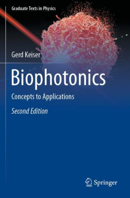Book cover of: Biophotonics. By: Gerd Keiser