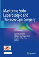Book cover of: Mastering Endo-Laparoscopic and Thoracoscopic Surgery. By: Davide Lomanto