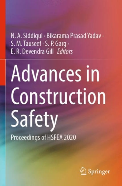 Book cover of: Advances in Construction Safety. By: Bikarama Prasad Yadav
