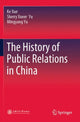 Book cover of: History of Public Relations in China. By: Ke Xue