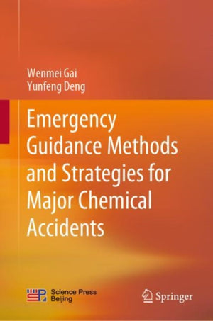 Emergency Guidance Methods and Strategies for Major Chemical Accidents