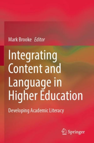 Integrating Content and Language in Higher Education
