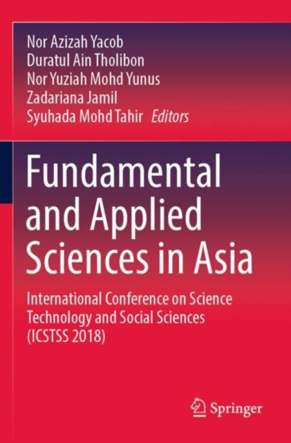 Book cover of: Fundamental and Applied Sciences in Asia. By: Nor Azizah Yacob