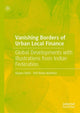 Book cover of: Vanishing Borders of Urban Local Finance. By: Shyam Nath