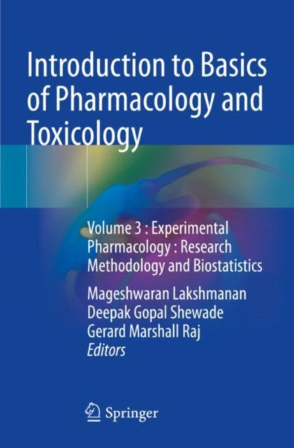 Book cover of: Introduction to Basics of Pharmacology and Toxicology. By: Mageshwaran Lakshmanan