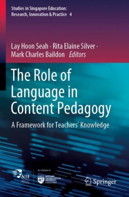Book cover of: Role of Language in Content Pedagogy. By: Lay Hoon Seah