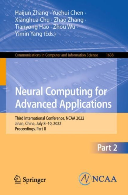 Book cover of: Neural Computing for Advanced Applications. By: Haijun Zhang