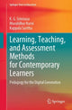 Book cover of: Learning, Teaching, and Assessment Methods for Contemporary Learners. By: K. G. Srinivasa