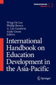 Book cover of: International Handbook on Education Development in the Asia-Pacific. By: Wing On Lee