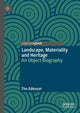 Book cover of: Landscape, Materiality and Heritage. By: Tim Edensor