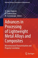 Book cover of: Advances in Processing of Lightweight Metal Alloys and Composites. By: R. Vaira Vignesh