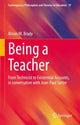 Book cover of: Being a Teacher. By: Alison M. Brady