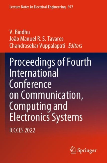 Book cover of: Proceedings of Fourth International Conference on Communication, Computing and Electronics Systems