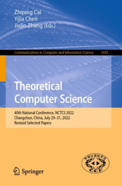 Book cover of: Theoretical Computer Science. By: Zhiping Cai