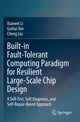 Book cover of: Built-in Fault-Tolerant Computing Paradigm for Resilient Large-Scale Chip Design