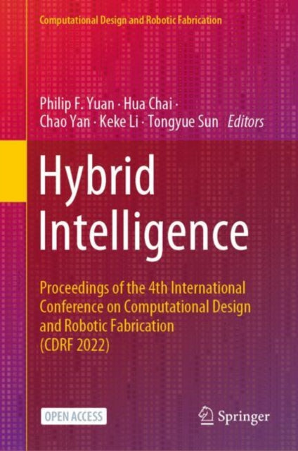 Book cover of: Hybrid Intelligence. By: Philip F. Yuan
