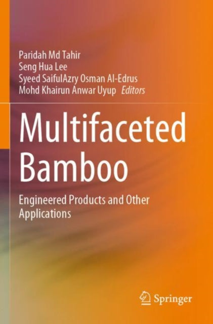Book cover of: Multifaceted Bamboo. By: Paridah Tahir