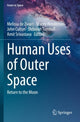 Book cover of: Human Uses of Outer Space. By: Melissa de Zwart