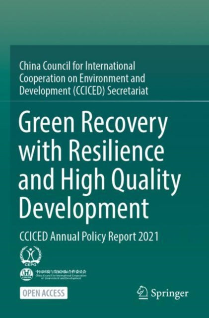 Book cover of: Green Recovery with Resilience and High Quality Development. By: CCICED