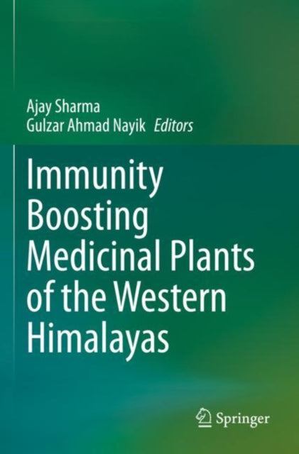 Book cover of: Immunity Boosting Medicinal Plants of the Western Himalayas