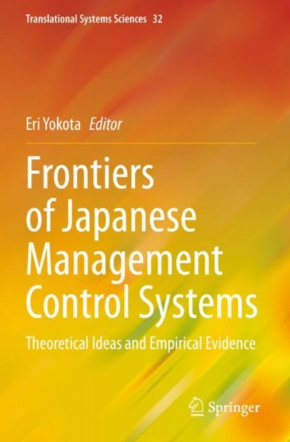 Book cover of: Frontiers of Japanese Management Control Systems. By: Eri Yokota