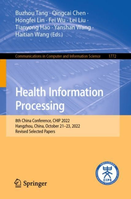 Book cover of: Health Information Processing. By: Buzhou Tang
