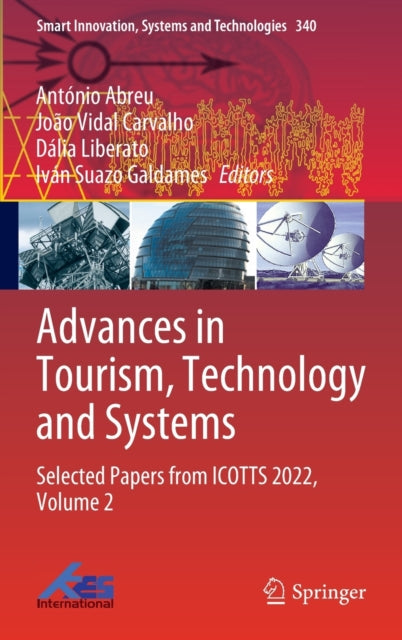 Book cover of: Advances in Tourism, Technology and Systems. By: António Abreu