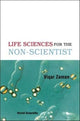Book cover of: Life Sciences For The Non-scientist. By: Viqar Zaman
