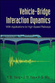 Book cover of: Vehicle-bridge Interaction Dynamics: With Applications To High-speed Railways. By: Y. B. Yang