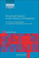 Book cover of: Structural Aspects In The Theory Of Probability: A Primer In Probabilities On Algebraic - Topological Structures. By: Herbert Heyer