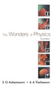 Book cover of: Wonders Of Physics, The (2nd Edition). By: L. G. Aslamazov
