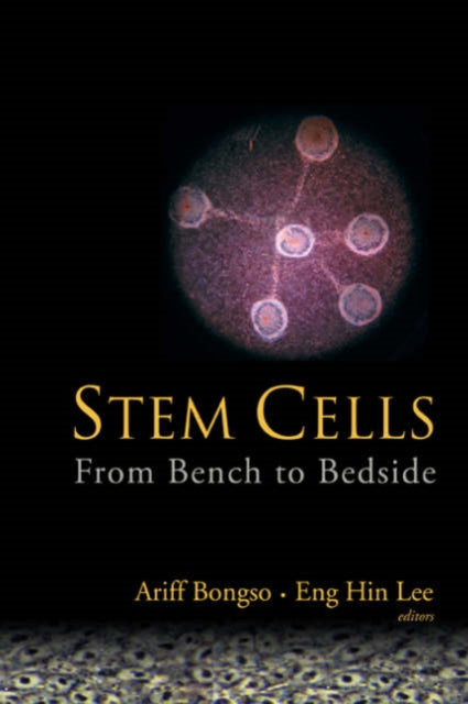 Book cover of: Stem Cells: From Bench To Bedside