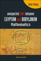 Book cover of: Unexpected Links Between Egyptian And Babylonian Mathematics. By: Joran Friberg, Jöran Friberg