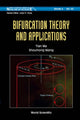Book cover of: Bifurcation Theory And Applications. By: Tian Ma