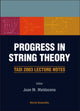 Book cover of: Progress In String Theory: Tasi 2003 Lecture Notes. By: J. M. Maldacena