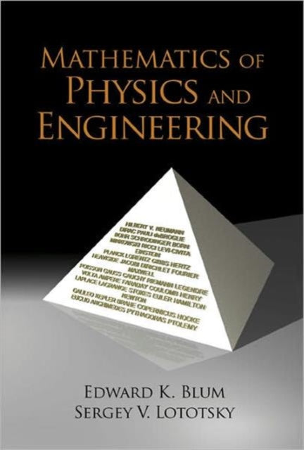 Book cover of: Mathematics Of Physics And Engineering. By: Edward K. Blum