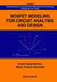 Book cover of: Mosfet Modeling For Circuit Analysis And Design. By: Carlos Galup-Montoro
