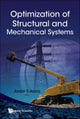 Book cover of: Optimization Of Structural And Mechanical Systems. By: Jasbir S. Arora