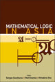 Book cover of: Mathematical Logic In Asia - Proceedings Of The 9th Asian Logic Conference. By: Asian Logic Conference (9th 2005 Novosibirsk, Russia), Asian Logic Conference, R. Downey