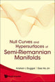 Book cover of: Null Curves And Hypersurfaces Of Semi-riemannian Manifolds. By: Krishan L. Duggal