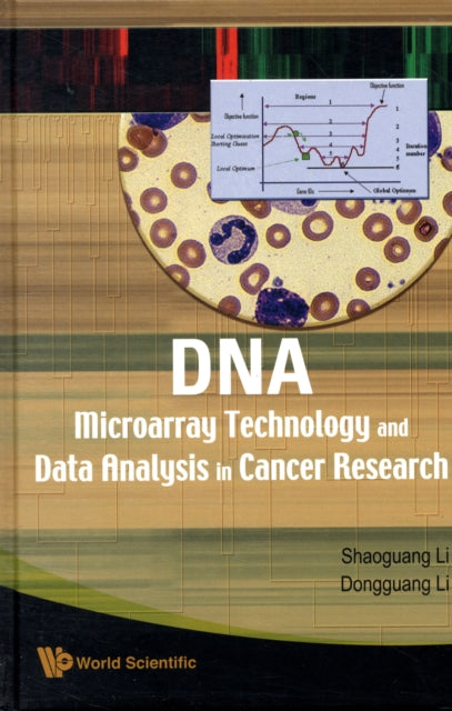 Book cover of: Dna Microarray Technology And Data Analysis In Cancer Research. By: Shaoguang Li