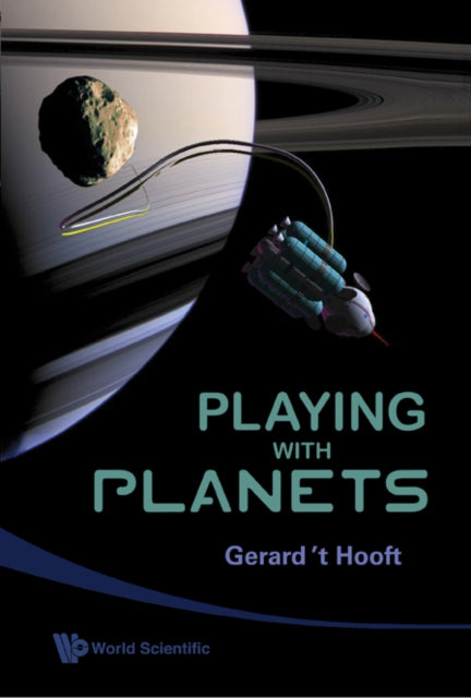 Book cover of: Playing With Planets. By: G. 't Hooft