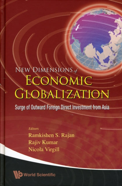 Book cover of: New Dimensions Of Economic Globalization: Surge Of Outward Foreign Direct Investment From Asia