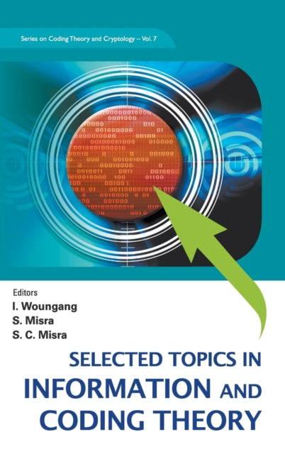 Selected Topics In Information And Coding Theory