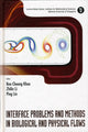 Book cover of: Interface Problems And Methods In Biological And Physical Flows