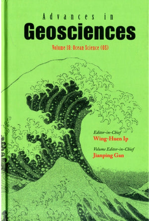 Advances In Geosciences - Volume 18: Ocean Science (Os)