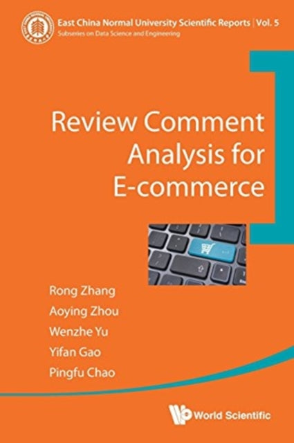 Book cover of: Review Comment Analysis For E-commerce. By: Rong Zhang
