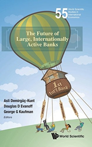 Future Of Large, Internationally Active Banks, The