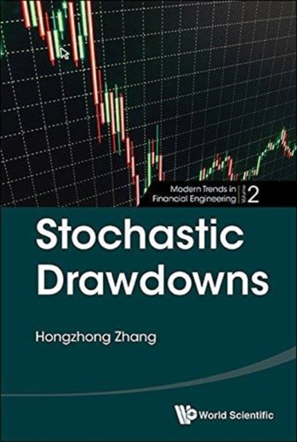 Book cover of: Stochastic Drawdowns. By: Hongzhong Zhang